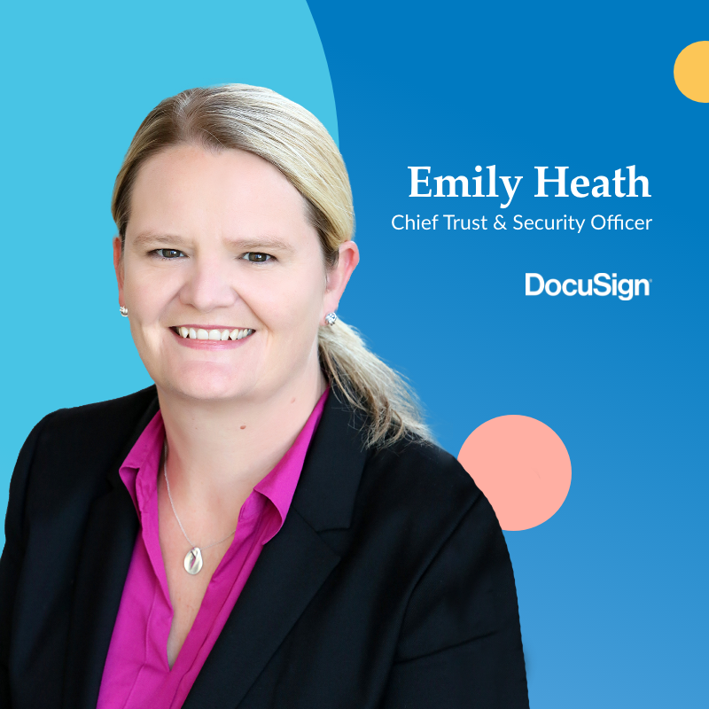 Ep. 09 – Emily Heath, Chief Trust & Security Officer at DocuSign