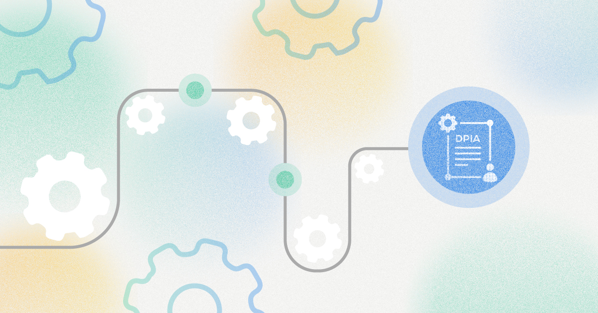 The DPIA: How to Identify Risks & Handle Risk Assessments | DataGrail