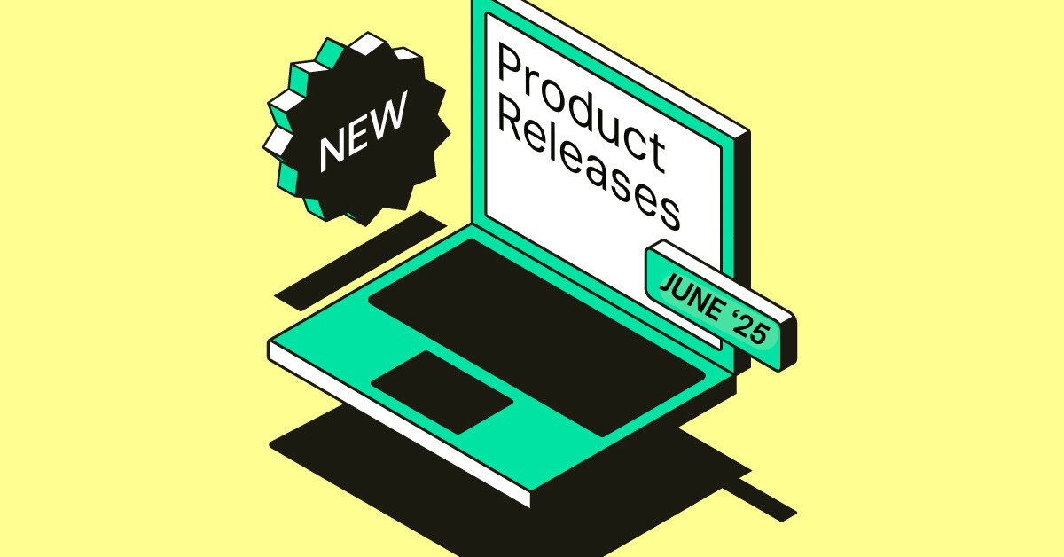 What’s New from DataGrail June 2025 | DataGrail