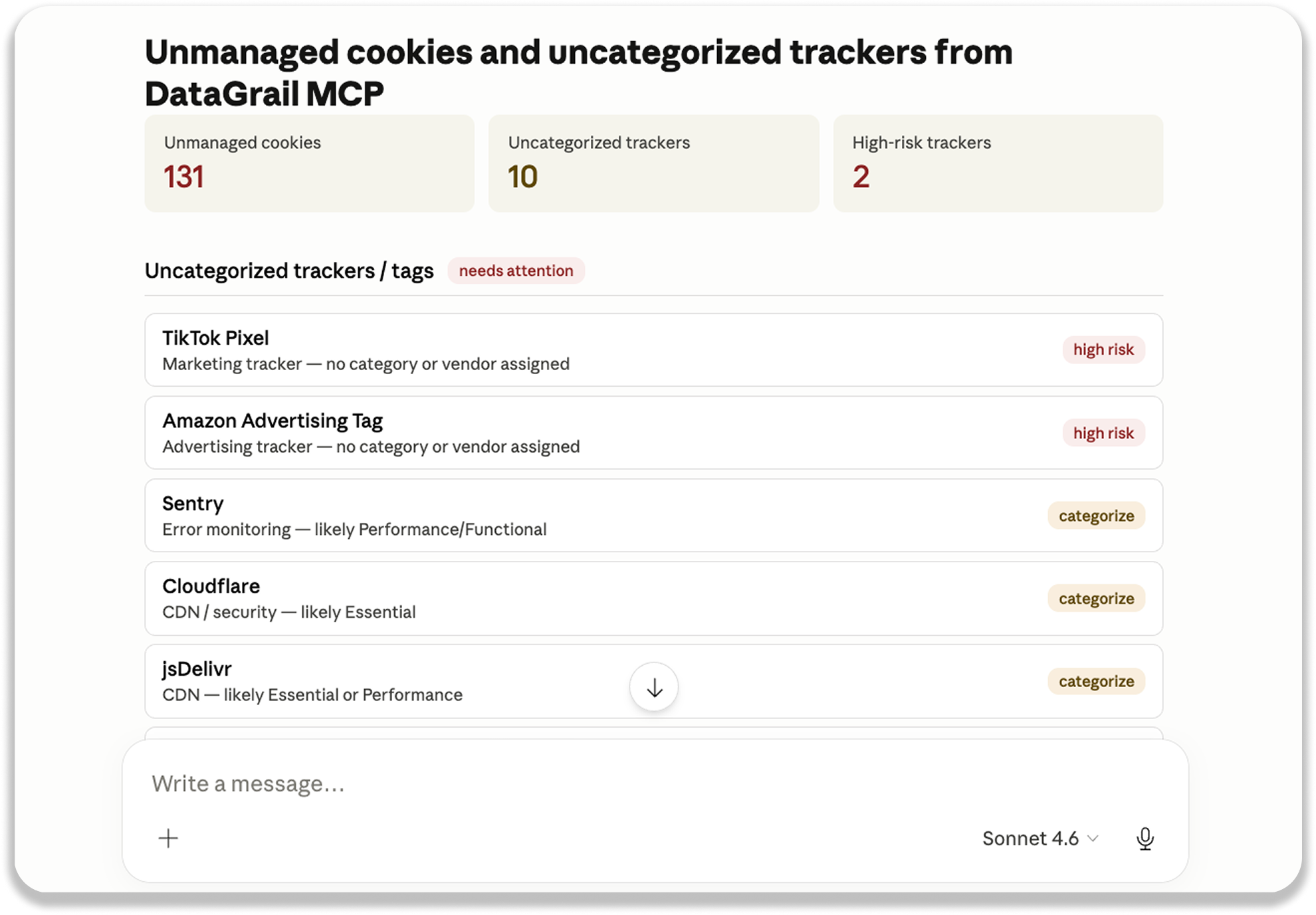 image3 1 | DataGrail Dashboard showing 'Unmanaged cookies and uncategorized trackers from DataGrail MCP' with three cards: 131 unmanaged cookies, 10 uncategorized trackers, and 2 high-risk trackers.