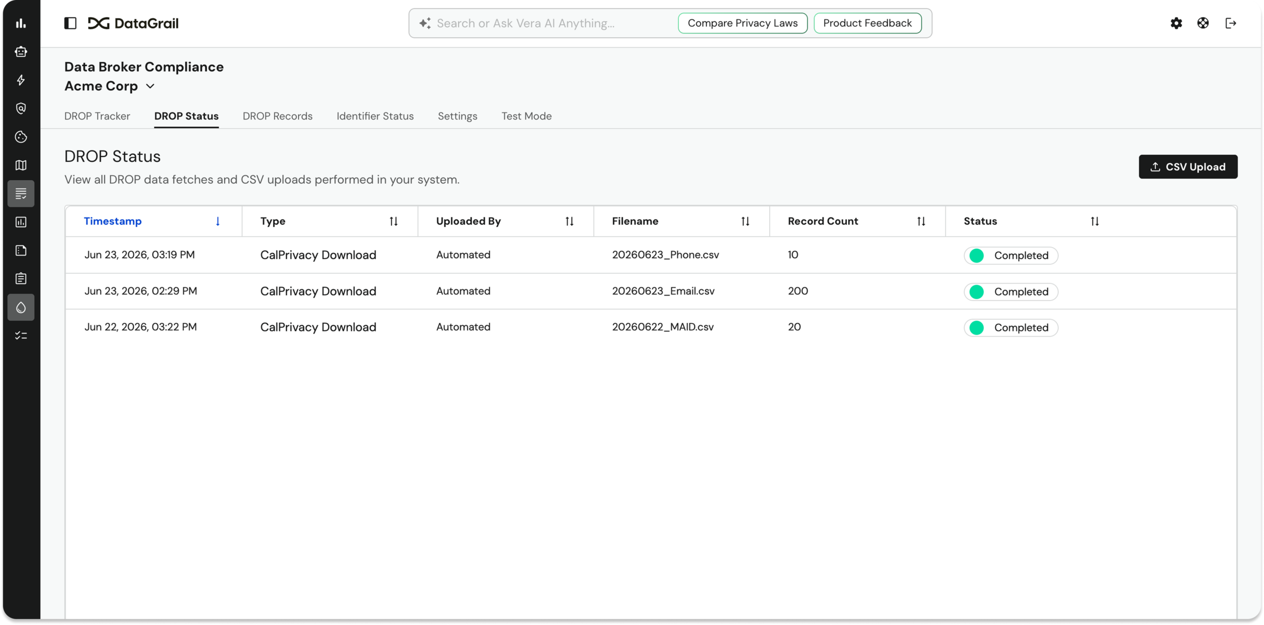 Screenshot 2026-06-23 at 55910 PM 1 | DataGrail DataGrail dashboard showing DROP Status with three automated CalPrivacy Download entries and a CSV Upload button on the right.